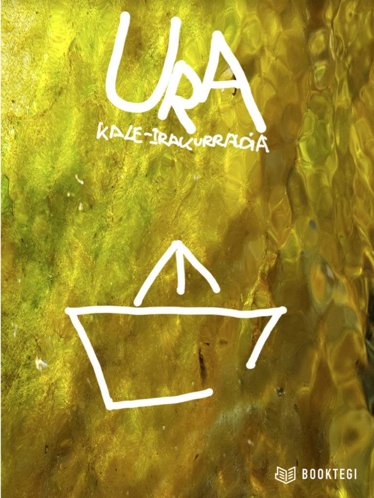 Uraren gaineko poesia bilduma argitaratu du Booktegi atariak