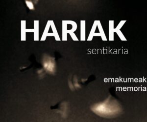'Hariak' sentikaria estreinatuko dute gaur, Zarautzen