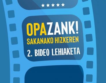 Opazank! Sakanako Hizkeren bideo lehiaketa abian