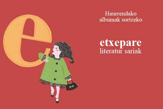 Haurrentzako albumak sortzeko 2021eko Etxepare saria martxan da