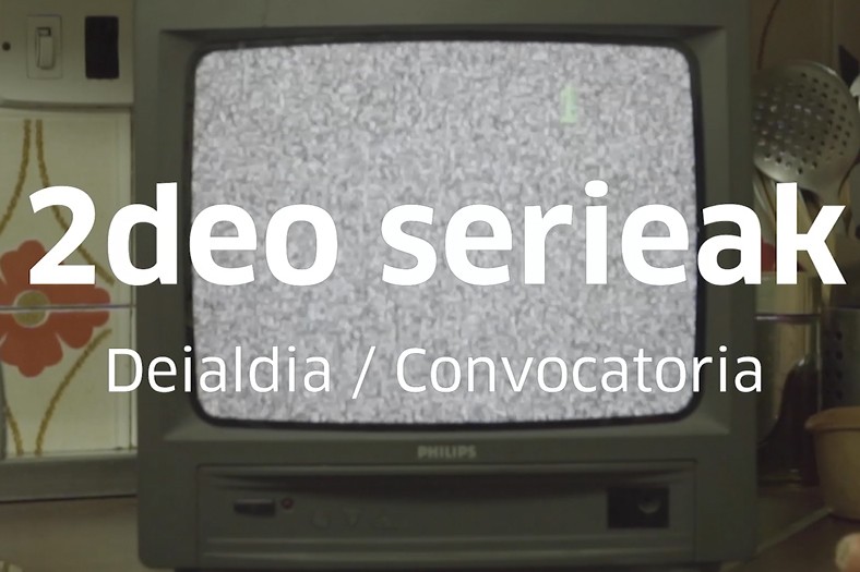 ‘2deo serieak’ programan parte hartzeko deialdia zabalik da