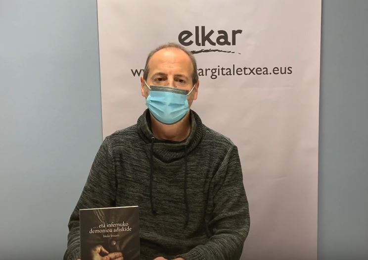 [BIDEOA] Iñaki Irisarri idazleak ‘…eta infernuko demonioa adiskide’ eleberria plazaratu du