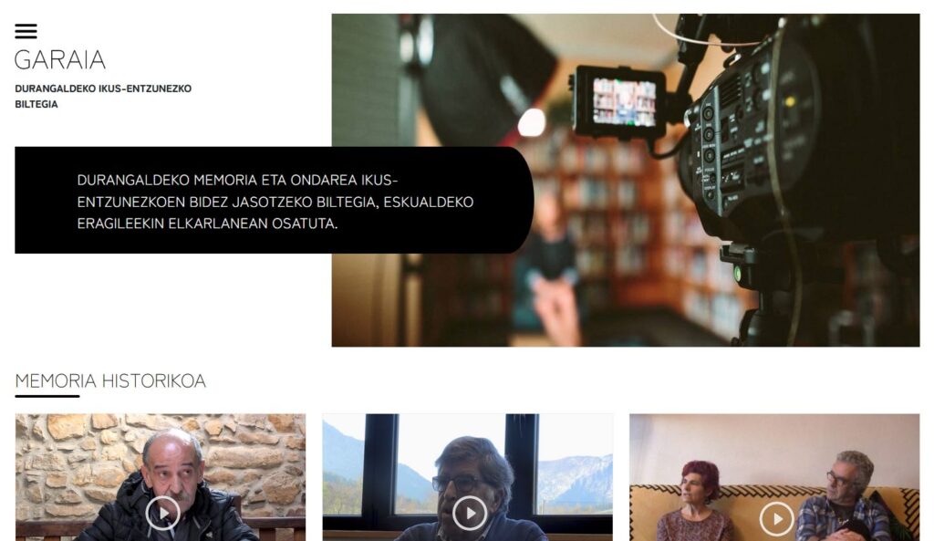 Durangaldean memoria eta ondarea jasotzeko eremuan ekarpena egiteko asmoz ‘Garaia, Durangaldeko ikus-entzunezko biltegia’ jarri dute martxan