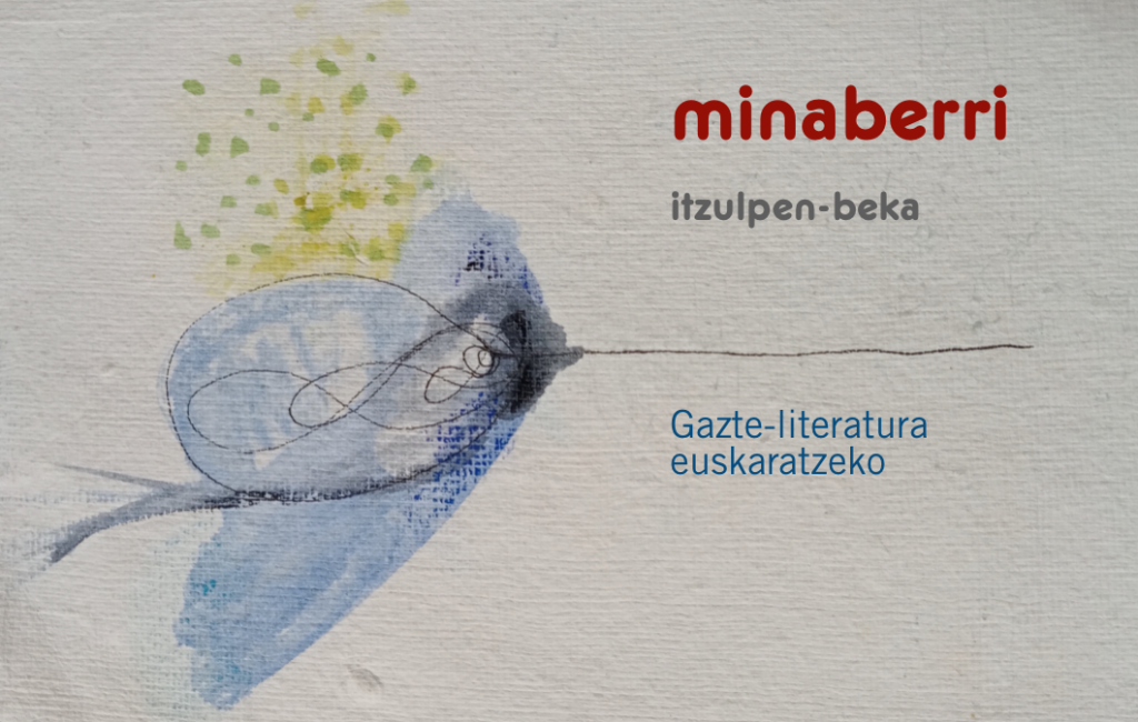 EIZIE elkarteak Minaberri beka aurkeztu du, nazioarteko gazte-literaturako lanak euskarara ekartzeko asmoz