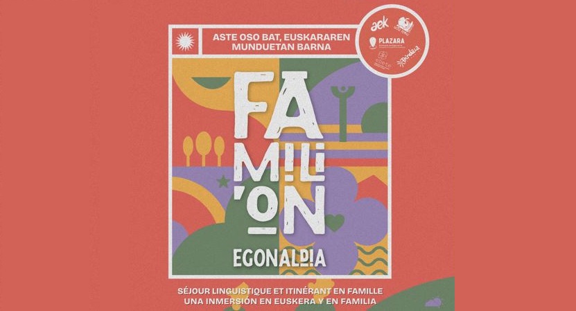 ‘Famili On Egonaldia’, aste oso bat euskaraz